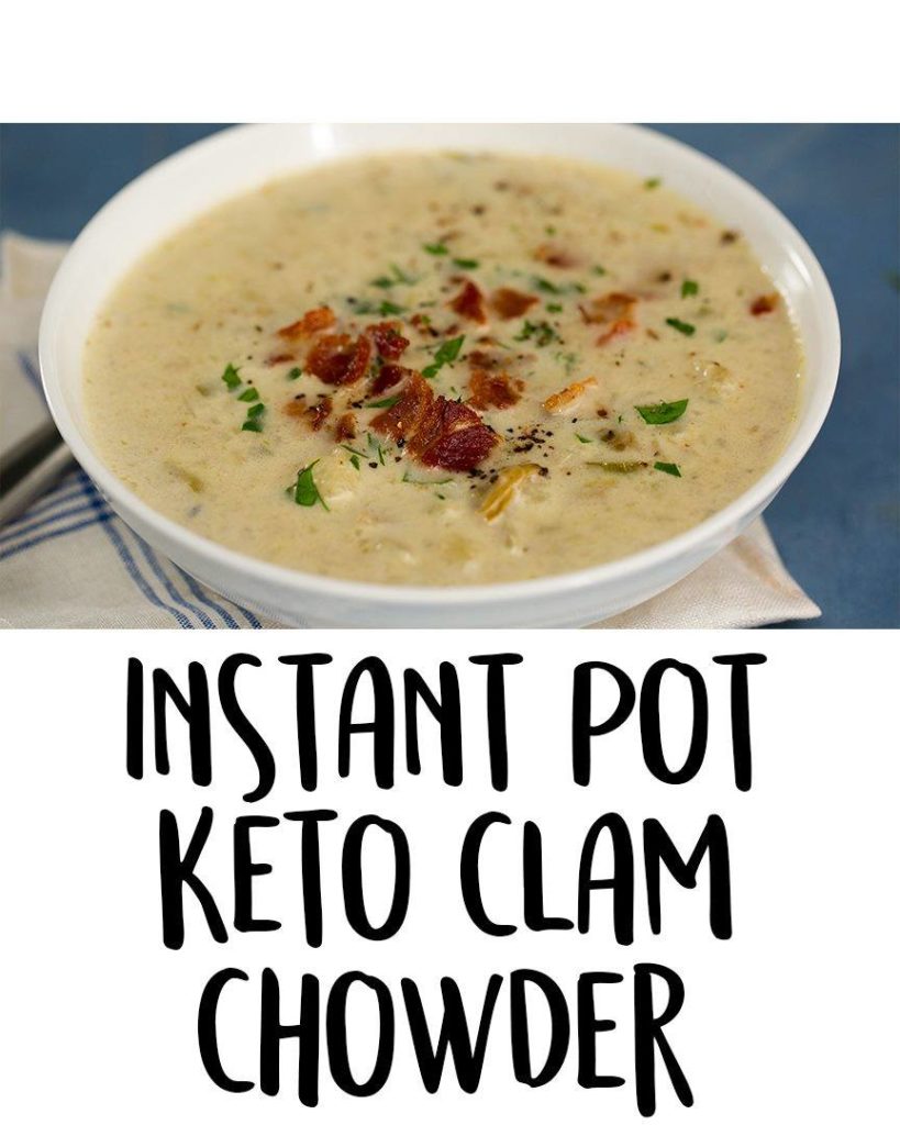 Instant Pot Keto Clam Chowder Cooking TV Recipes